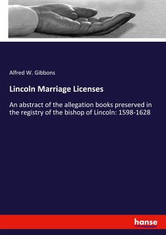 Lincoln Marriage Licenses - Gibbons, Alfred W.