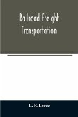 Railroad freight transportation