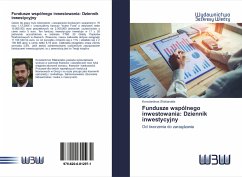 Fundusze wspólnego inwestowania: Dziennik inwestycyjny - Sfakianakis, Konstantinos