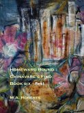 Homeward Bound: Chinavare's Find Book Six - Part I (eBook, ePUB)