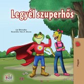 Legyél szuperhős (eBook, ePUB)