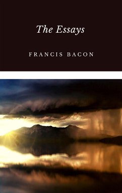 The Essays (eBook, ePUB) - Bacon, Francis