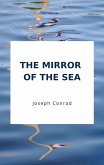 The Mirror of the Sea (eBook, ePUB)