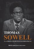 Thomas Sowell e a aniquilação de falácias ideológicas (eBook, ePUB)