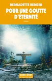 Pour une goutte d'éternité (eBook, ePUB)