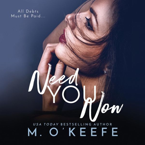 Need You Now (MP3-Download) von Molly O'Keefe - Hörbuch bei bücher.de  runterladen