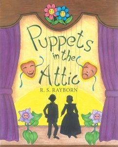 Puppets in the Attic (eBook, ePUB) - Rayborn, R. S.