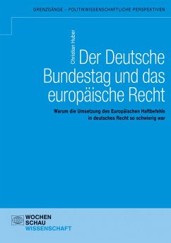 Der Deutsche Bundestag und das europäische Recht (eBook, PDF) - Huber, Christian