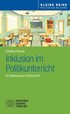 Inklusion im Politikunterricht (eBook, PDF) - Fischer, Christian