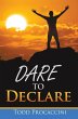 Dare to Declare (eBook, ePUB) - Bild 1
