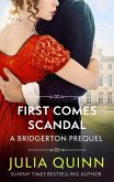 First Comes Scandal (eBook, ePUB)