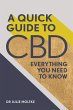 A Quick Guide to CBD (eBook, ePUB) - Bild 1