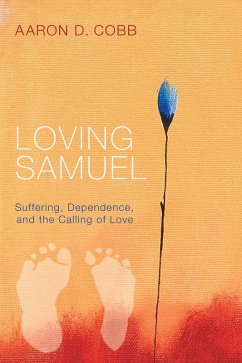 Loving Samuel (eBook, ePUB) - Cobb, Aaron D.