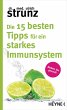 Die 15 besten Tipps für ein starkes... - Bild 1