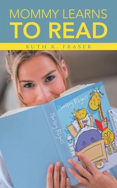 Mommy Learns to Read (eBook, ePUB) - Fraser, Ruth