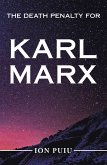 The Death Penalty for Karl Marx (eBook, ePUB)