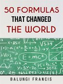 Fifty Formulas that Changed the World (eBook, ePUB)