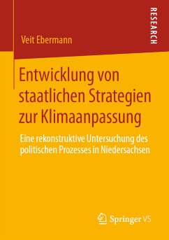 Entwicklung von staatlichen Strategien zur Klimaanpassung (eBook, PDF) - Ebermann, Veit