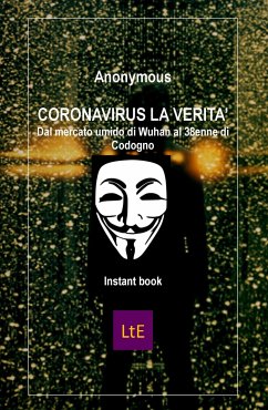 Coronavirus la verità (eBook, ePUB) - Anonymous