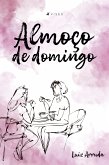 Almoço de domingo (eBook, ePUB)