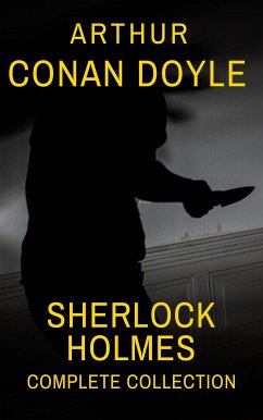 Sherlock Holmes : Complete Collection (eBook, ePUB) - Doyle, Arthur Conan