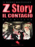 Z STORY: Il Contagio (eBook, ePUB)