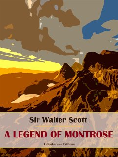 A Legend of Montrose (eBook, ePUB) - Walter Scott, Sir