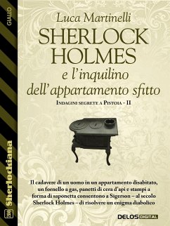 Sherlock Holmes e l'inquilino dell'appartamento sfitto (eBook, ePUB) - Martinelli, Luca