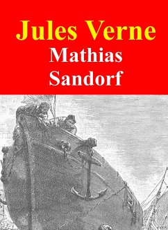 Mathias Sandorf (eBook, ePUB) - Verne, Jules