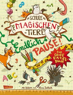 Die Schule der magischen Tiere: Endlich Pause! Das große Rätselbuch (eBook, PDF) - Busch, Nikki; Auer, Margit