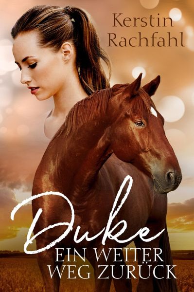 Duke - Ein weiter Weg zurück (eBook, ePUB)