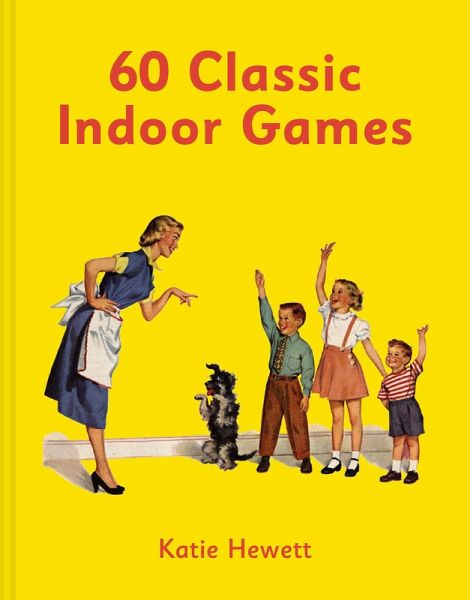 60 Classic Indoor Games (eBook, ePUB)