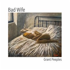 Bad Wife - Peeples,Grant