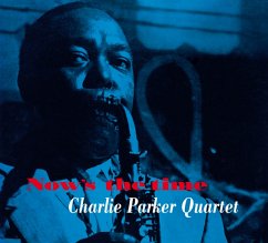 Now'S The Time+12 Bonus Tracks - Parker,Charlie