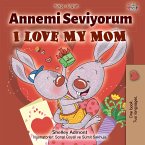 Annemi Seviyorum I Love My Mom (eBook, ePUB)