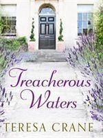 Treacherous Waters - Crane, Teresa