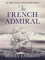 The French Admiral - Lambdin, Dewey