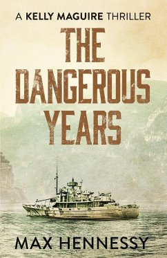 The Dangerous Years - Hennessy, Max