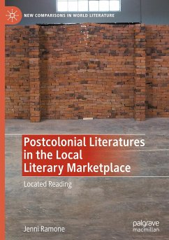 Postcolonial Literatures in the Local Literary Marketplace - Ramone, Jenni