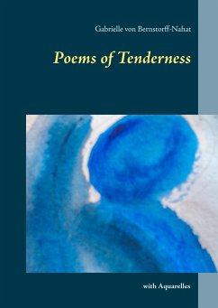 Poems of Tenderness - Bernstorff, Gabrielle von