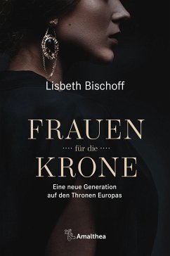 Frauen für die Krone - Bischoff, Lisbeth