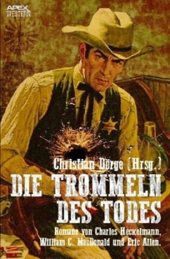 DIE TROMMELN DES TODES - MacDonald, William C.;Heckelmann, Charles;Allen, Eric