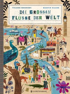 Die großen Flüsse der Welt - Mehnert, Volker