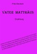 Vater Matthäus - Bild 1