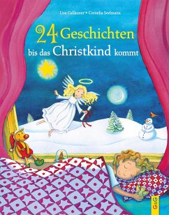 24 Geschichten, bis das Christkind kommt - Gallauner, Lisa