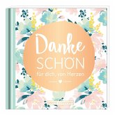 Dankeschön für dich, von Herzen Dankeschön für dich, von Herzen