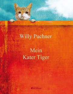 Mein Kater Tiger - Puchner, Willy