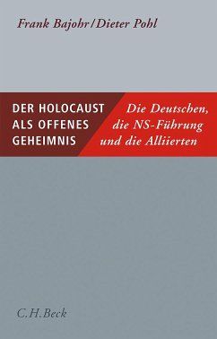 Der Holocaust als offenes Geheimnis - Pohl, Dieter;Bajohr, Frank