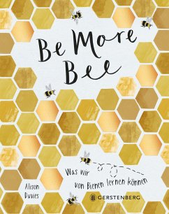 Be More Bee - Davies, Alison