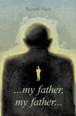 My father my father (eBook, ePUB)